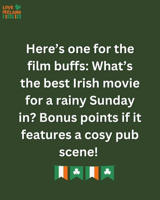 The Best Irish Movies for a Rainy Sunday 