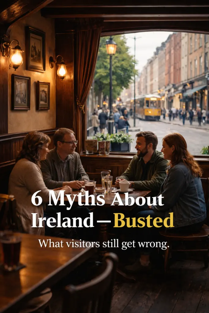 6 Myths People Still Believe About Ireland (Busted)