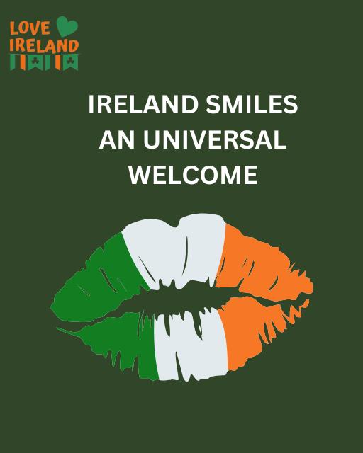 C&eacute;ad M&iacute;le F&aacute;ilte: Ireland's Universal Welcome and What It Means